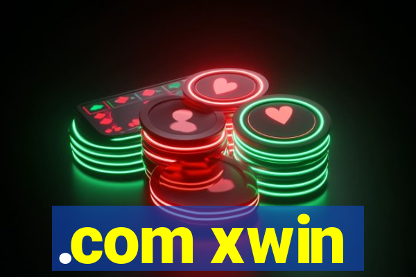 .com xwin